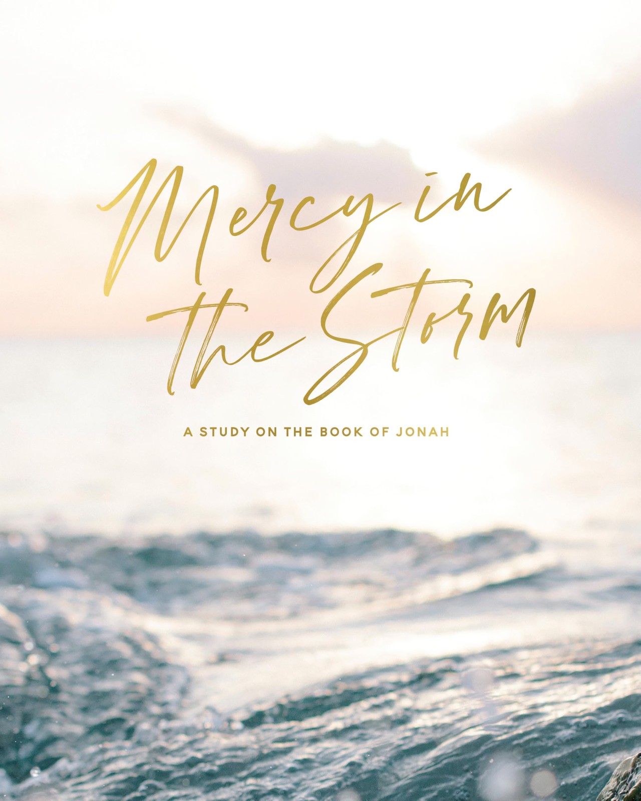 Mercy in the Storm | A Bible Study on the Book of Jonah