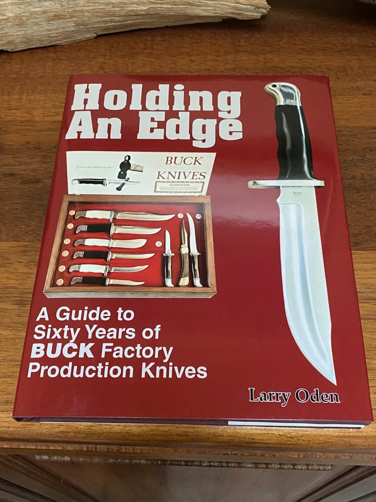 Buck Knife Book – Holding An Edge – 60 Year Guide (2nd Version with Updates)