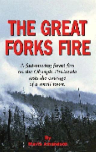 The Great Forks Fire – paperback, 9780961091071, Mavis Amundson