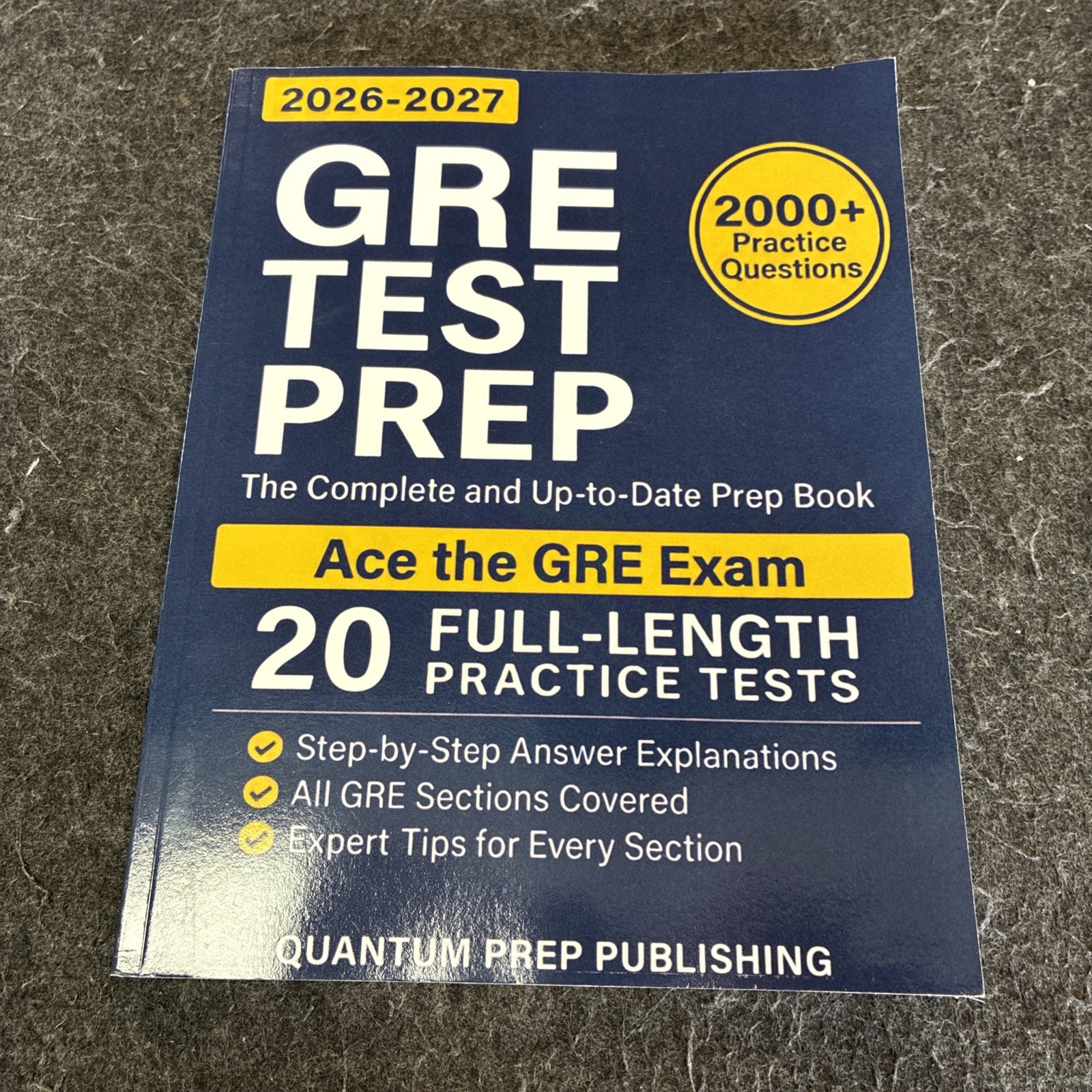 GRE Test Prep: The Complete and Up-to-Date Prep Book with Tests 2026-2027