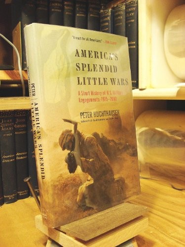 Americas Splendid Little Wars – VERY GOOD