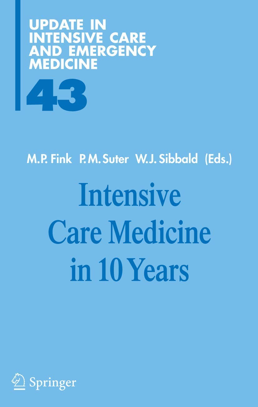 Intensive Care Medicine in 10 Years – (Update in Intensive Care and