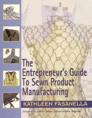 The Entrepreneur’s Guide to Sewn – Paperback, by Fasanella Kathleen – Very Good