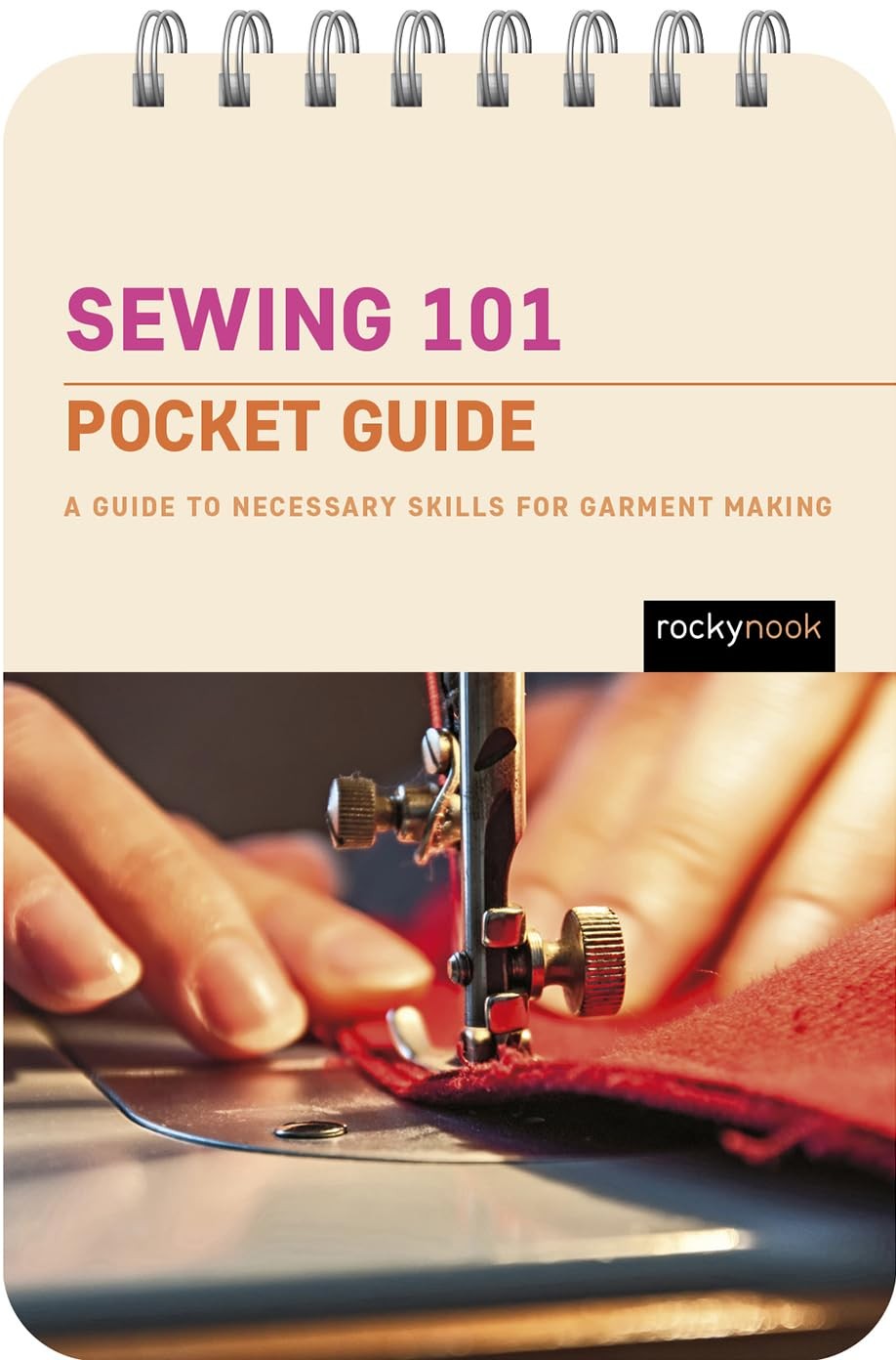 Sewing 101 Pocket Guide – Essential Skills for Garment Making