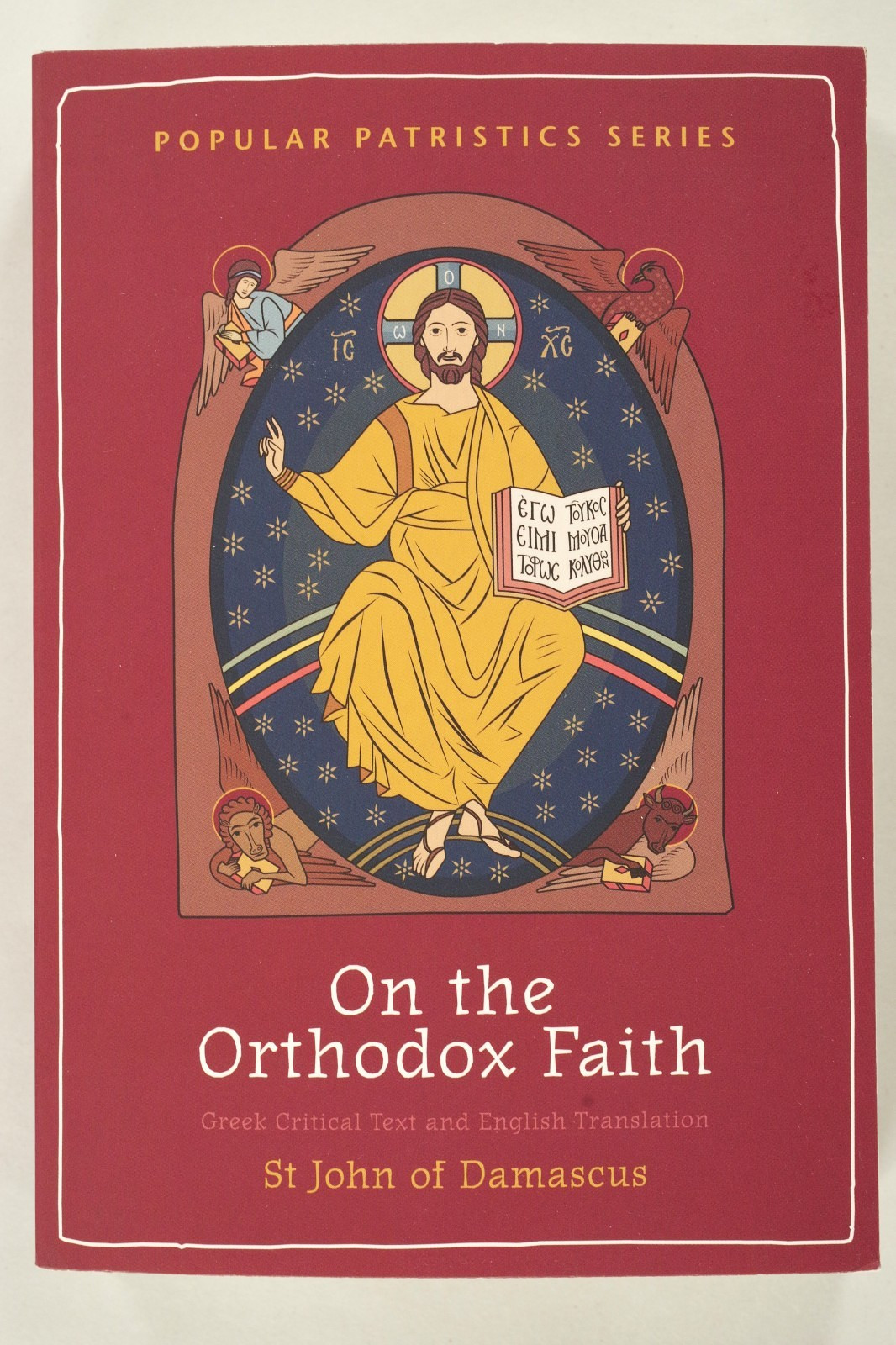 On The Orthodox Faith, English & Greek Text, St. John of Damascus; NEW Trade PB