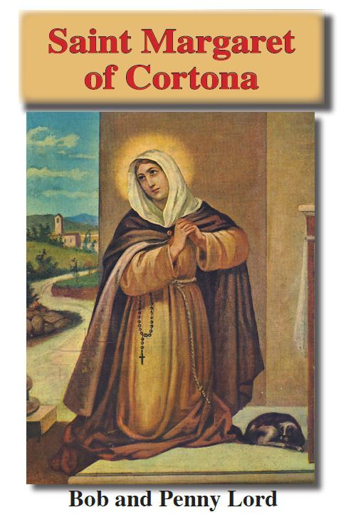 Saint Margaret of Cortona Pamphlet/Minibook, by Bob and Penny Lord