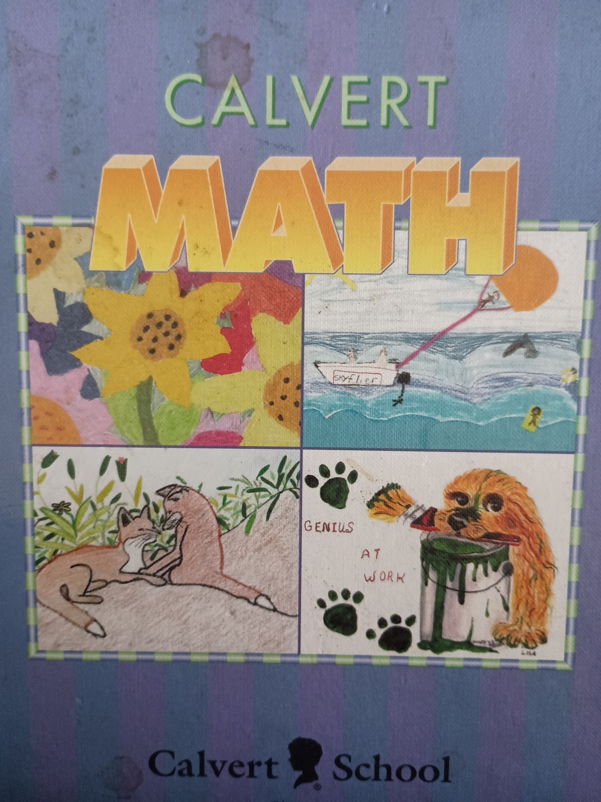 Calvert Math by Audrey Buffington; et al Jay Graeing Y11