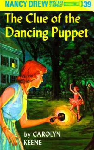 Nancy Drew 39: the Clue of the Dancing Puppet – Hardcover – GOOD