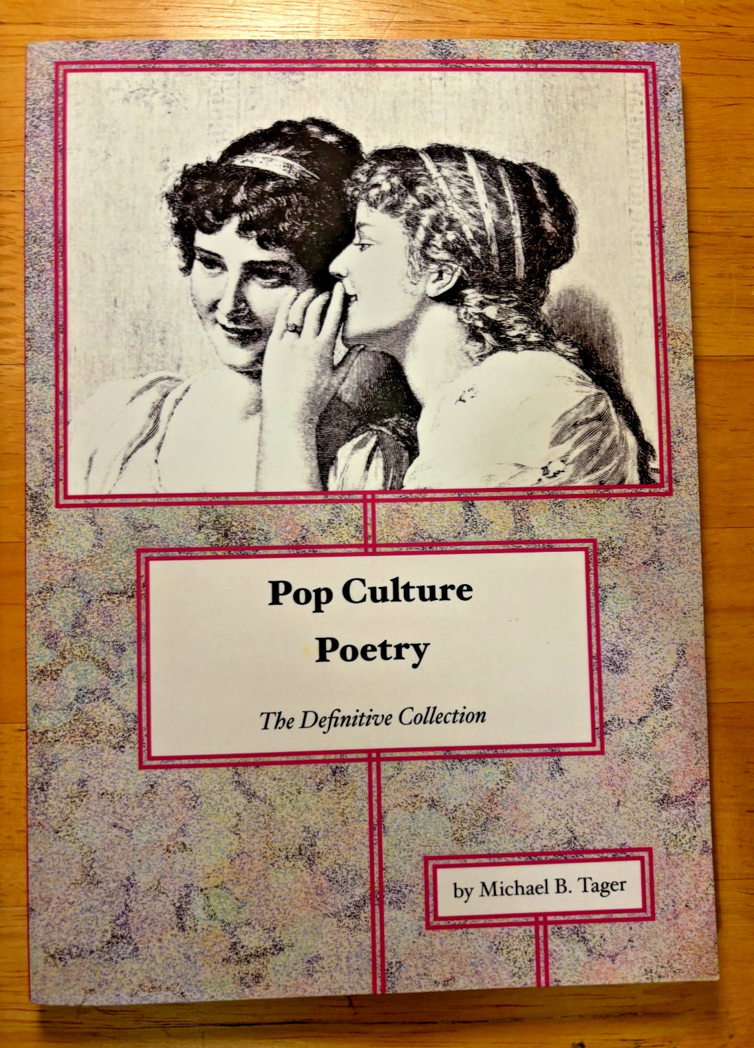 Michael B Tager Pop Culture Poetry (Paperback)