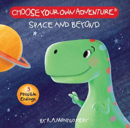 Choose Your Own Adventure: Your First Ad- R A Montgomery, 1937133826, board book