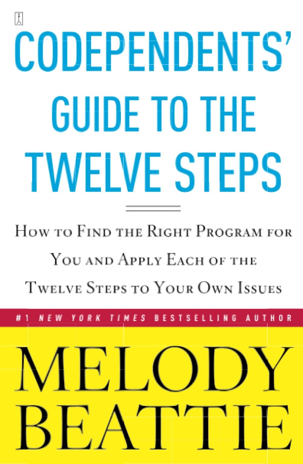 Codependents’ Guide to the Twelve Steps – paperback Beattie, Melody