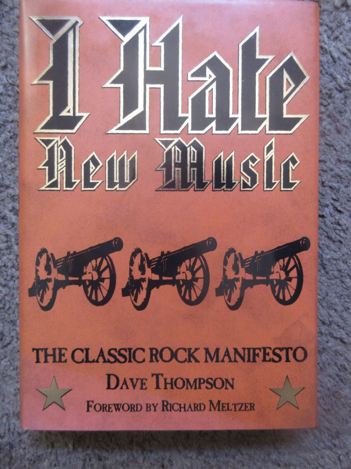 DAVE THOMPSON “I HATE NEW MUSIC” 2008 BACKBEAT BOOK NM W/2PROMO STICKERS!