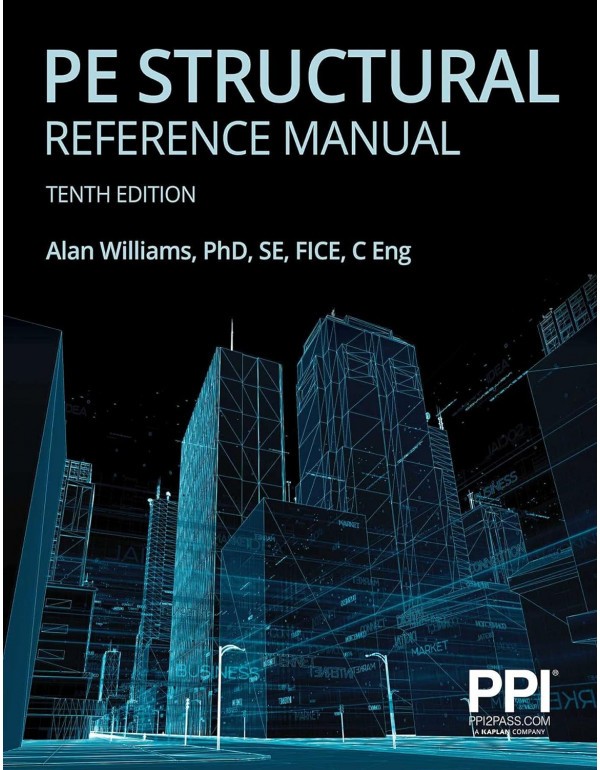 PPI PE Structural Reference Manual, 10th Edition �…