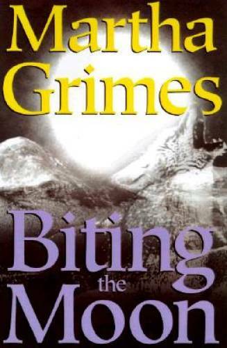 Biting the Moon – Hardcover By Grimes, Martha – GOOD