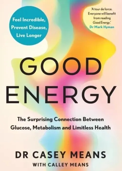 Good Energy Dr. Casey Means – Free Tracked Delivery (Paperback)