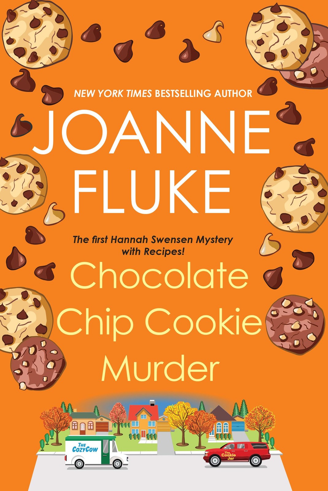 Chocolate Chip Cookie Murder (A Hannah Swensen Mystery)