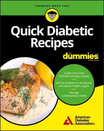 Quick Diabetic Recipes For Dummies – Paperback – GOOD