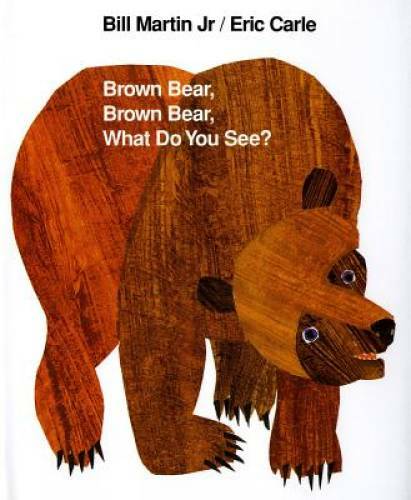 Brown Bear, Brown Bear, What Do You See? – Hardcover – VERY GOOD