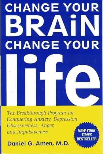 Change Your Brain, Change Your – Paperback, by Amen Daniel G. – Very Good j
