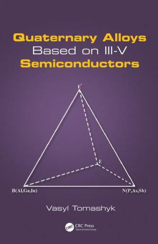 Quaternary Alloys Based on III-V Semiconductors, Hardcover by Tomashyk, Vasyl…