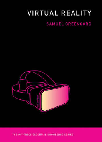 Virtual Reality (MIT Press Essential Knowledge series) – Paperback – VERY GOOD