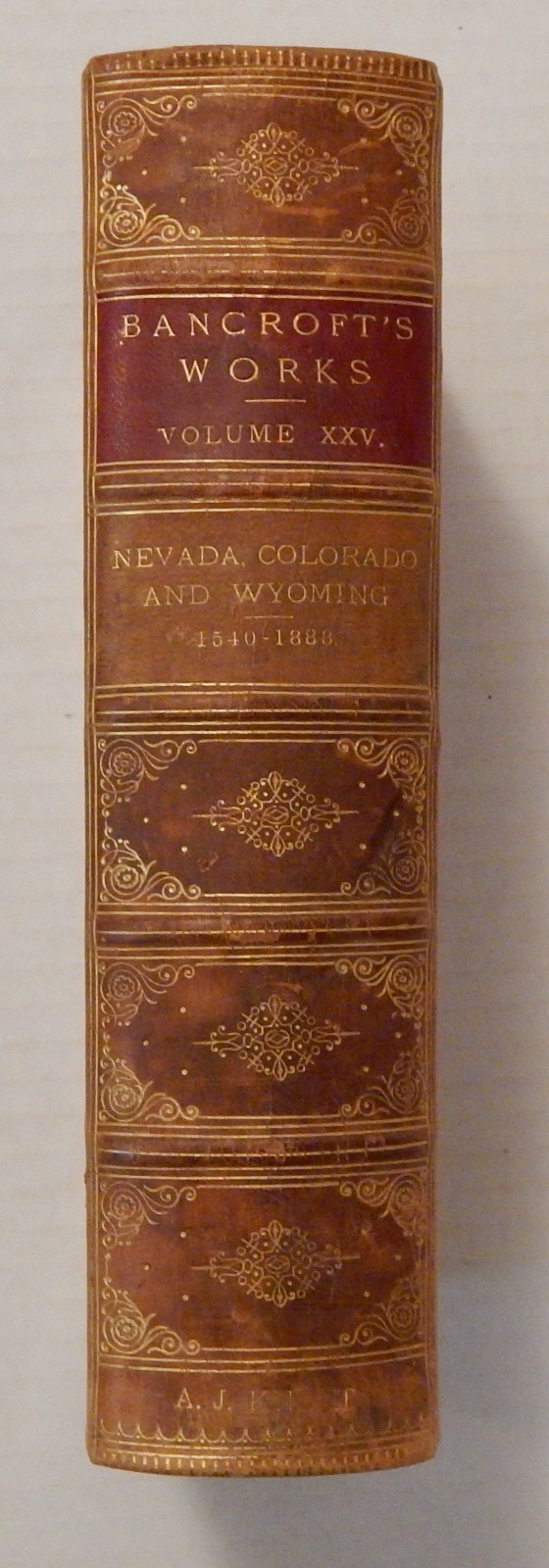 ORIGINAL BANCROFT WORKS LEATHER BOOK HISTORY NEVADA COLORADO WYOMING 1540-1888