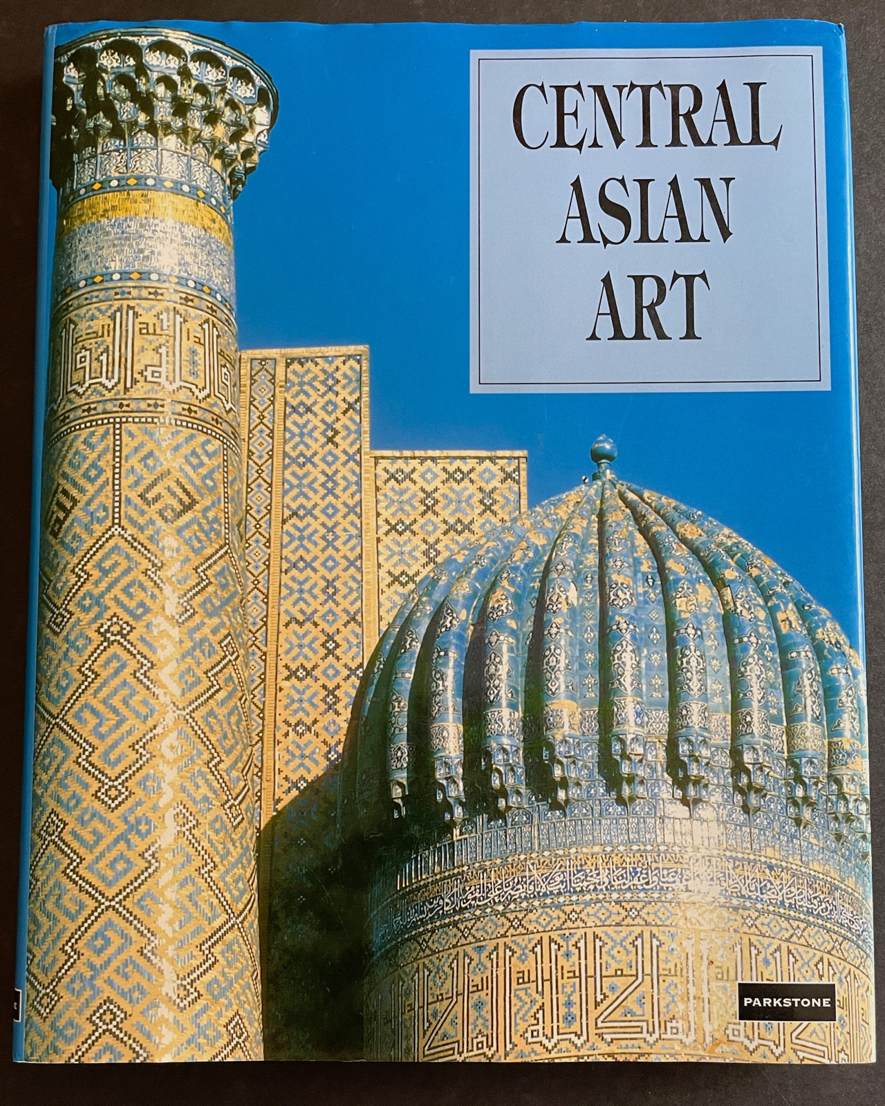 Central Asian Art Parkstone Press Staff 1996 Hardcover Illustrated Islamic World