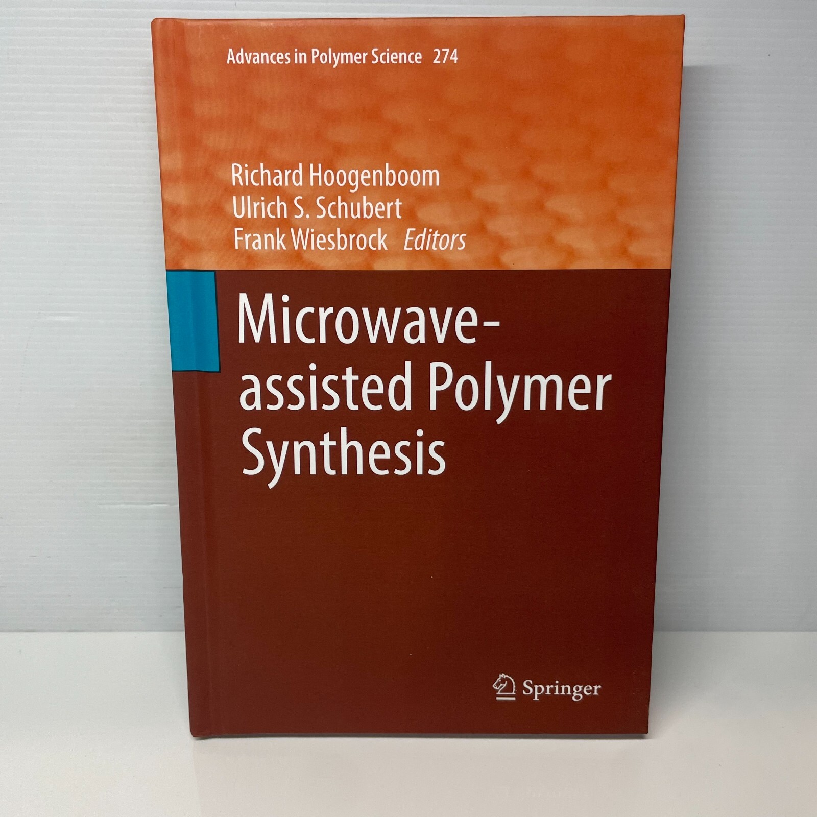 Microwave-assisted Polymer Synthesis by Richard Hoogenboom (Hardcover Book)