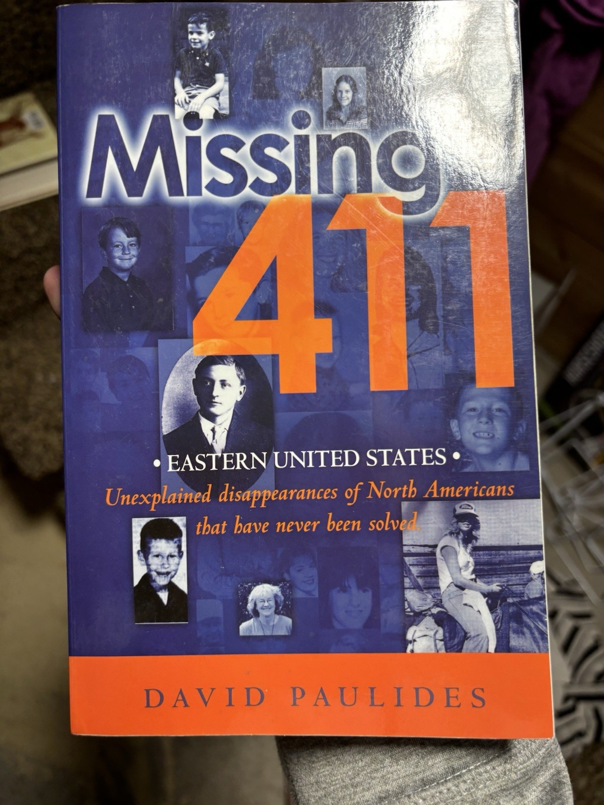 Missing 411 Eastern United States Unexplained Disappearances Paulides 2012 PB