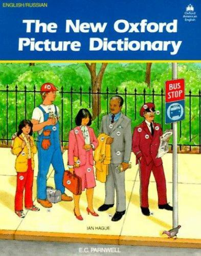 The New Oxford Picture Dictionary (English/Russian Edition) by Parnwell, E. C.