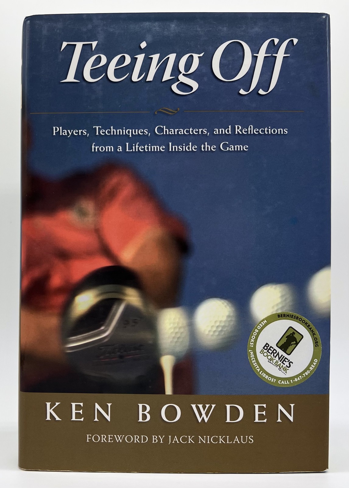 Teeing Off – Ken Bowden | Hardcover | Very Good