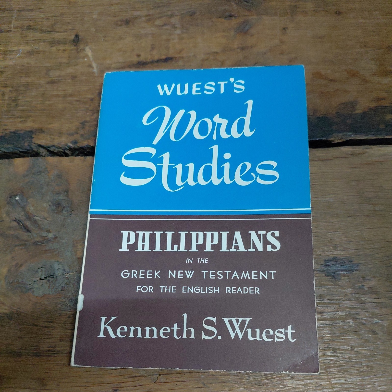 Wuest’s Word Studies Philippians Kenneth S. Wuest Paperback