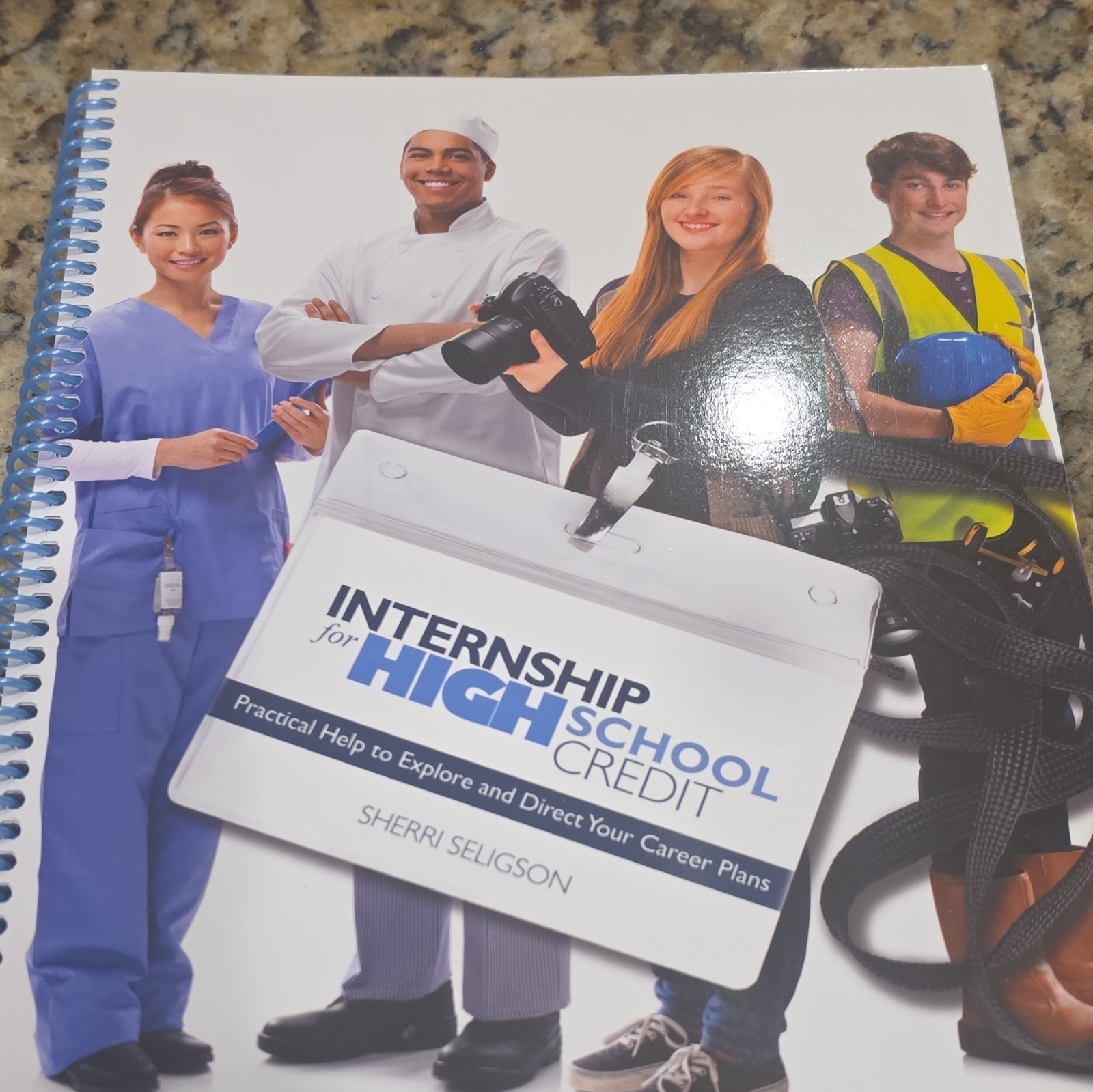 Internship for High School Credit Workbook Spiral Bound 2021
