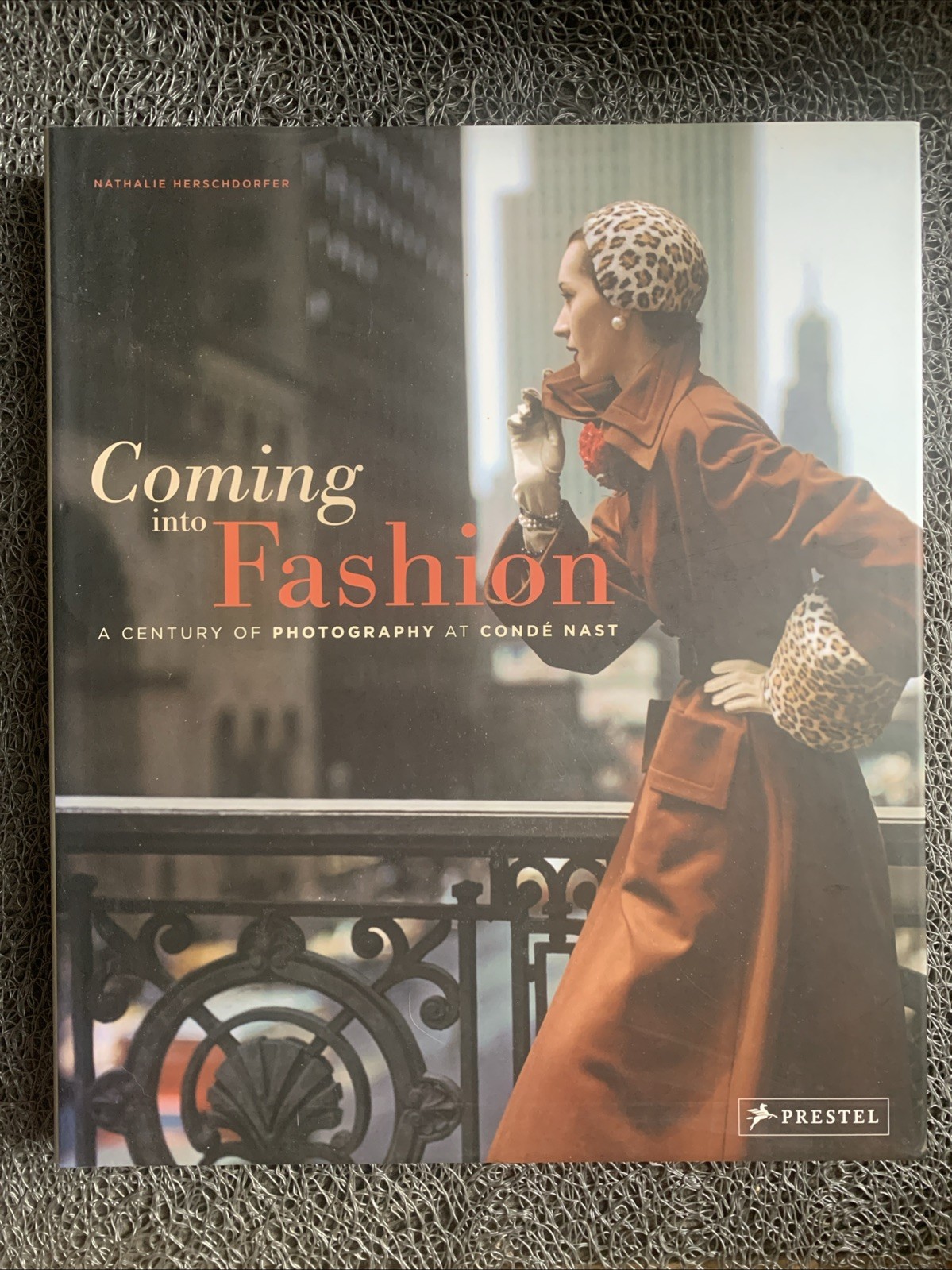 Coming into Fashion : A Century of Photography at Conde Nast by Herschdorfer (HC