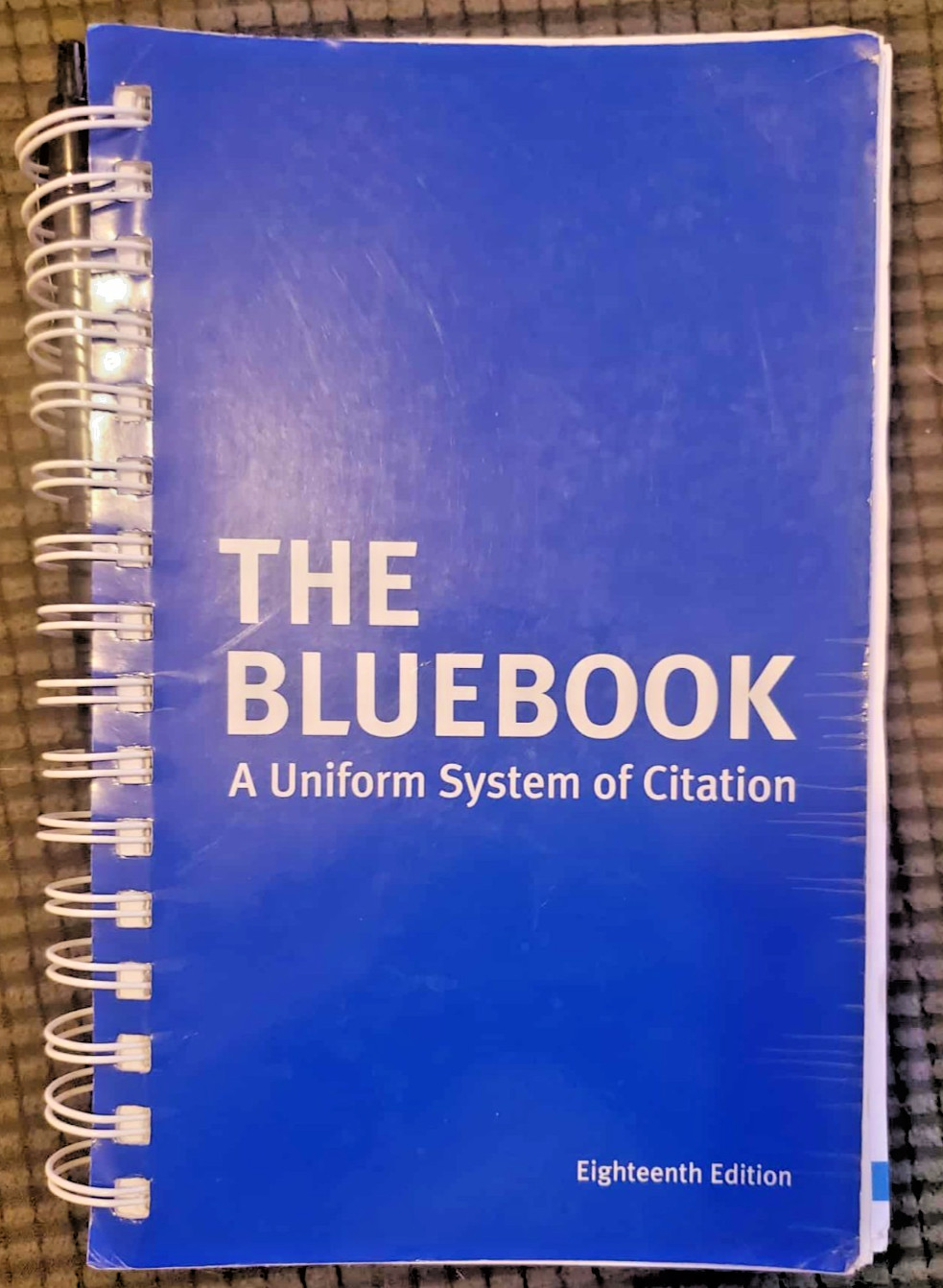 The Bluebook : A Uniform System of Citation Eighteenth Edition