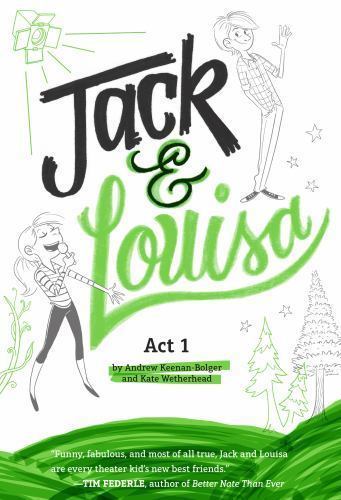 ACT 1 by Keenan-Bolger, Andrew; Wetherhead, Kate