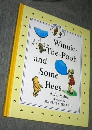 Winnie-the-Pooh and Some Bees – Hardcover By Milne, A. A. – VERY GOOD