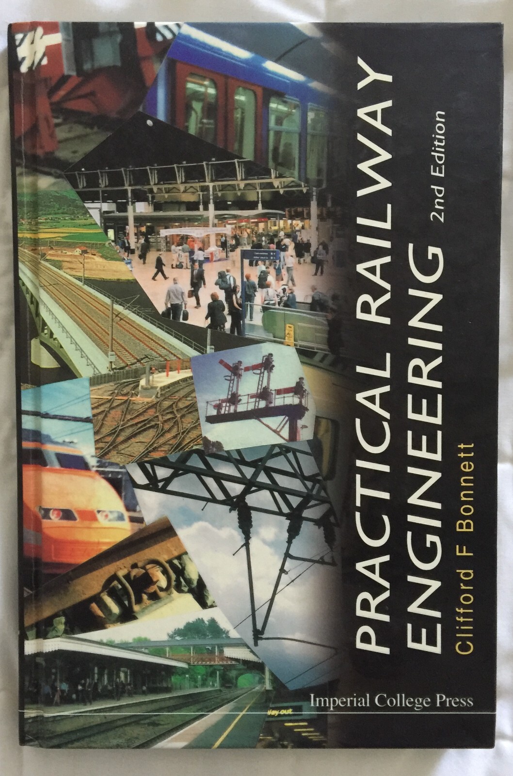 Practical Railway Engineering by Clifford F. Bonnett (2005, Hardcover)
