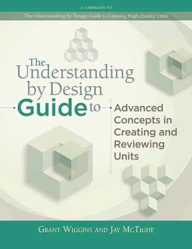 The Understanding by Design – Paperback, by Jay McTighe; Grant – Very Good j