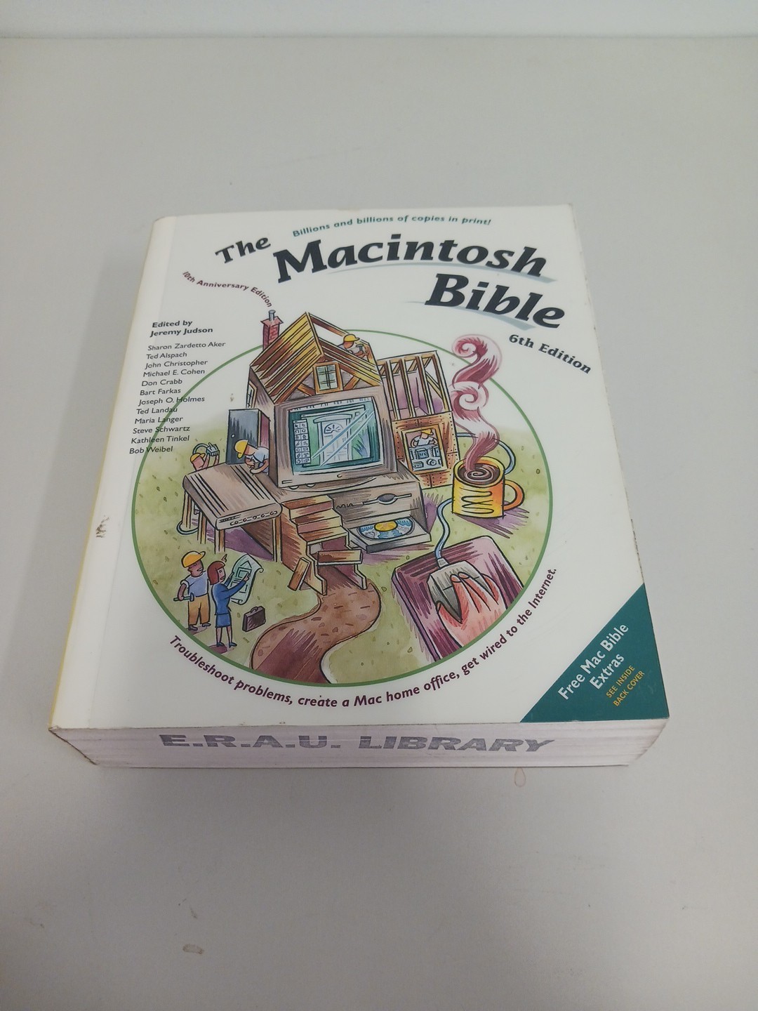 The Macintosh Bible by Jeremy Judson 6th Edition 991 Pages!! (1996, Trade Paper)