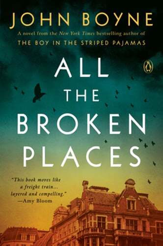 All the Broken Places by John Boyne: Used