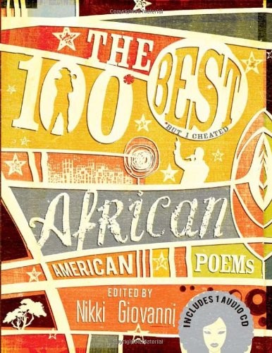 The 100 Best African American Poems: A Black Poetry Collection