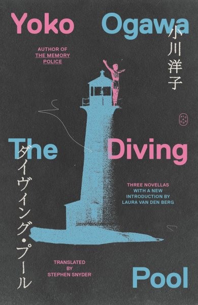 Diving Pool : Three Novellas, Paperback by Ogawa, Yoko; Snyder, Stephen (TRN)…