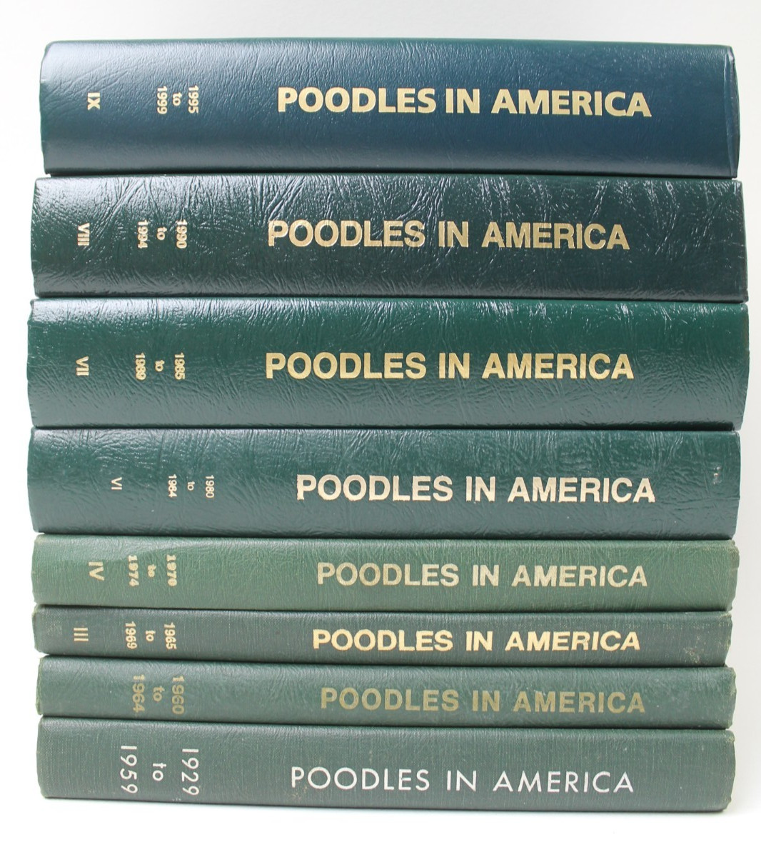 POODLES IN AMERICA – W.H. Ivens Poodle Club of America – HC – Set of 8 – 1-4 6-9