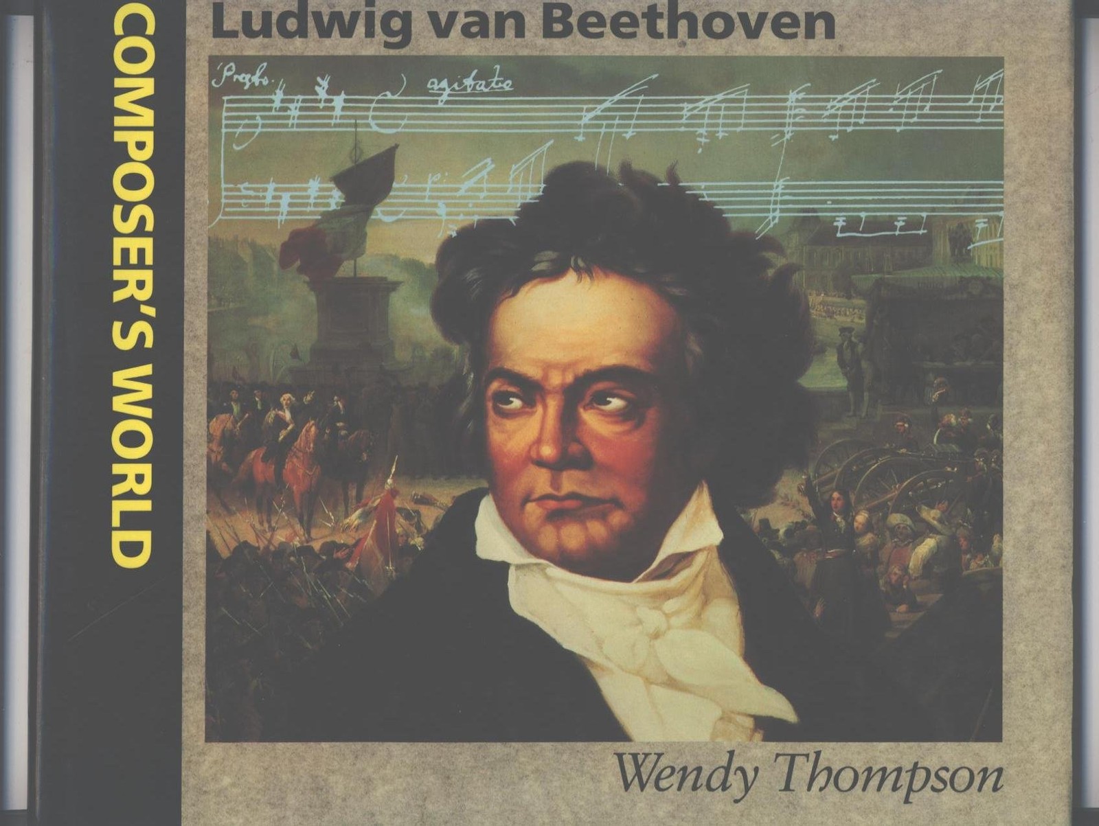 Ludwig van Beethoven (Composer’s World)