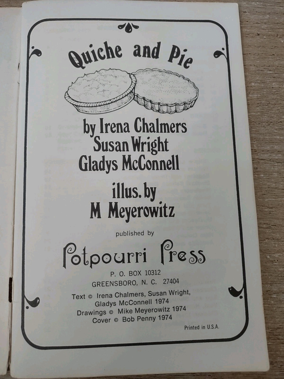 Quiche and Pie Cookbook by Susan Wright Baking Recipes Potpourri Press 1974