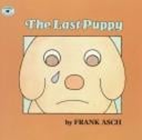 The Last Puppy Hardcover Frank Asch