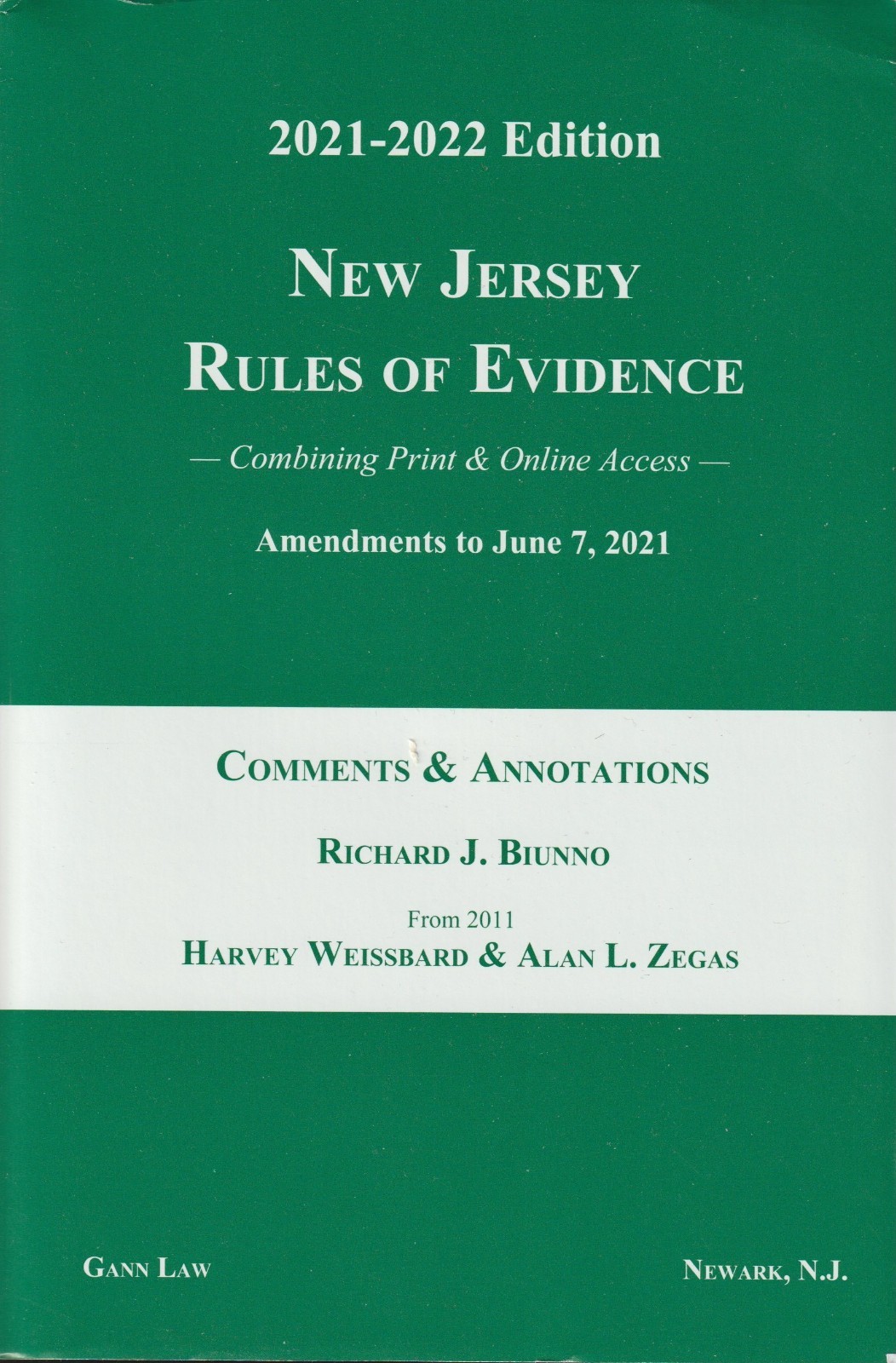 New Jersey Rules of Evidence, 2021-2022 Edition
