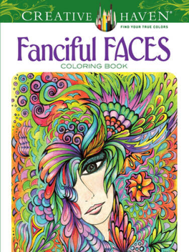 Fanciful Faces Coloring Book (Creative Haven) – Paperback – GOOD