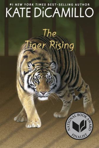 The Tiger Rising:; A Middle-Grade Novel A- 0763680877, paperback, Kate DiCamillo